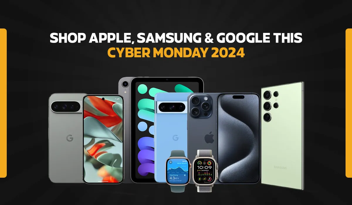 Shop Apple, Samsung & Google This Cyber Monday 2024